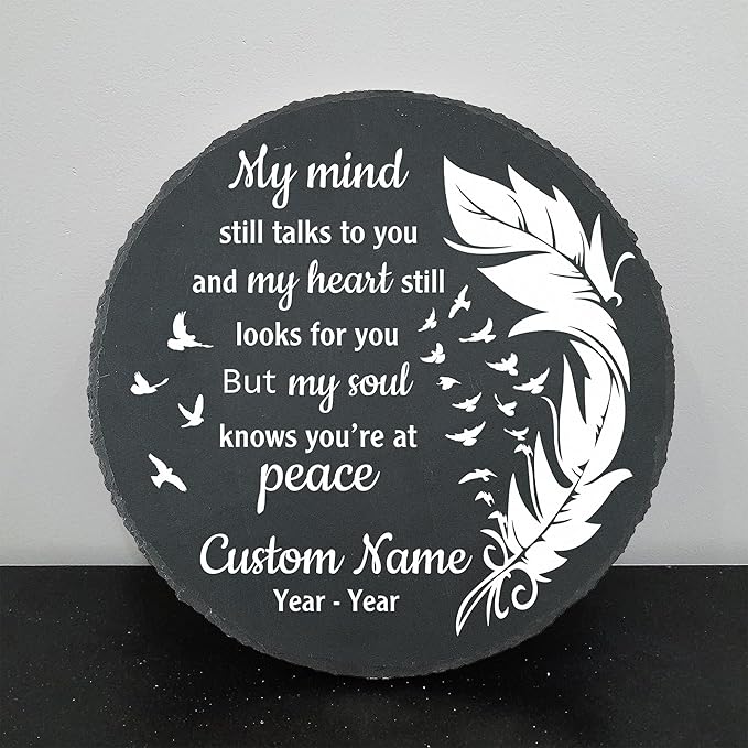 Slate Memorial Garden Stone Personalized, Stepping Stones Memorial Gifts for Loss of Loved One, in Loving Memory, Sympathy Stone, Memorial Plaque, My Mind Still Talks to You TNP42 (2, Round)