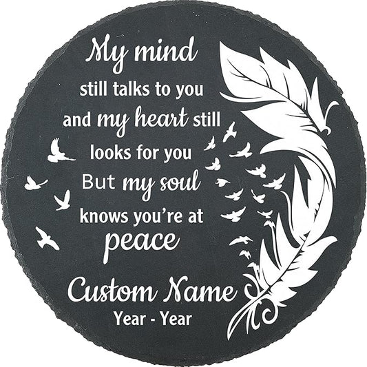 Slate Memorial Garden Stone Personalized, Stepping Stones Memorial Gifts for Loss of Loved One, in Loving Memory, Sympathy Stone, Memorial Plaque, My Mind Still Talks to You TNP42 (2, Round)